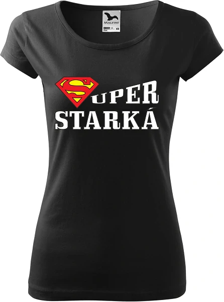 DÁMSKE TRIČKO Super starká