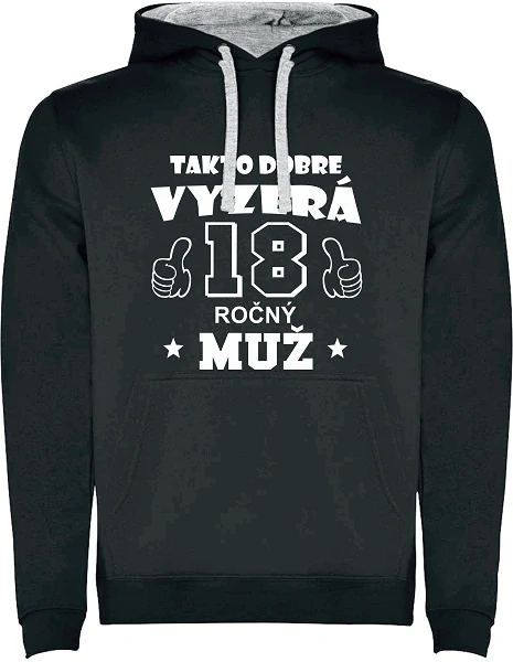 Pánska mikina Takto vyzerá 18 ročný muž