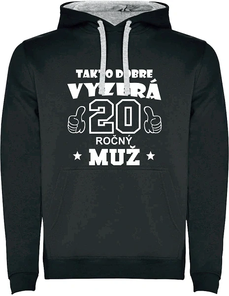 Pánska mikina Takto vyzerá 20 ročný muž