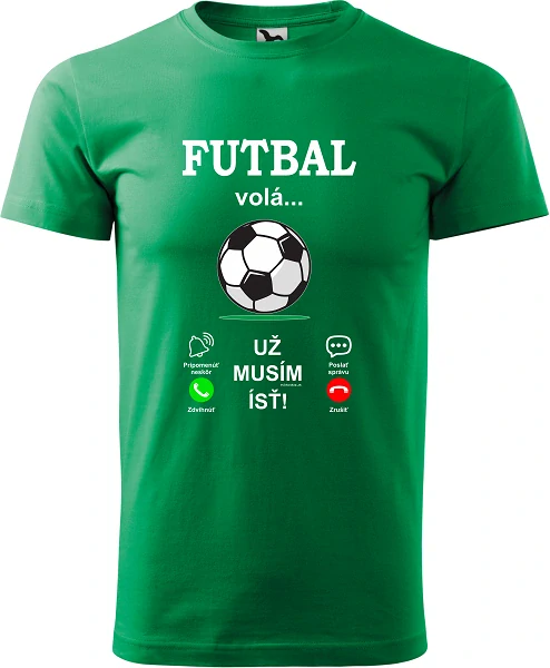 Pánske tričko Futbal ma volá