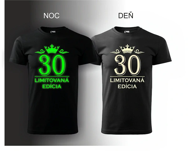 Svietiaca potlač 30 Limitovaná edícia