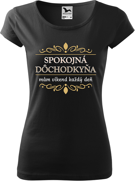 Dámske tričko Spokojná dôchodkyňa
