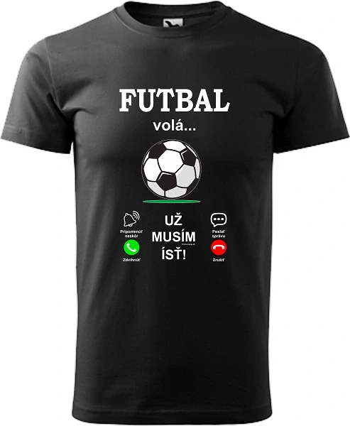 Pánske tričko Futbal ma volá