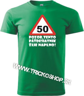 Pánske tričko Pozor päťdesiatnik