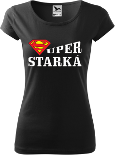 DÁMSKE TRIČKO Super starká