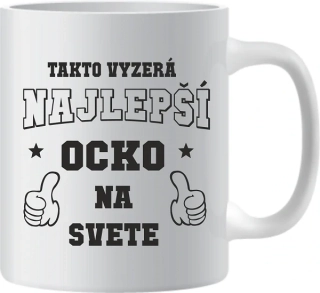 Hrnček Takto vyzerá najlepší ocko