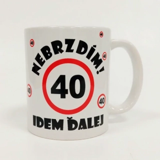 Hrnček k 40 narodeninám