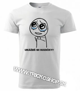 Pánske tričko Ukážeš mi kozičky
